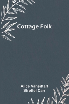 Cottage Folk