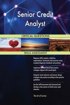Paperback Senior Credit Analyst Critical Questions Skills Assessment Book