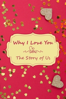 Paperback Valentines Day Gifts For Husband - Why I Love You: Diary Notebook Blank Lined Journal For Valentines Day Gift I Love You Gifts for Husband Wife Couple Book