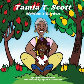 Paperback Tamia T Scott: MeMaw's Garden Book