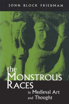 Paperback The Monstrous Races in Medieval Art and Thought Book