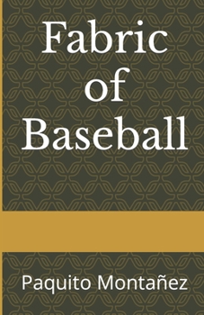 Paperback Fabric of Baseball Book