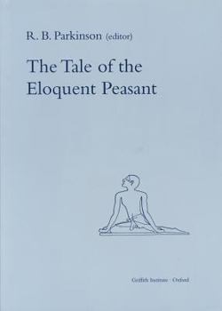 Paperback The Tale of the Eloquent Peasant Book