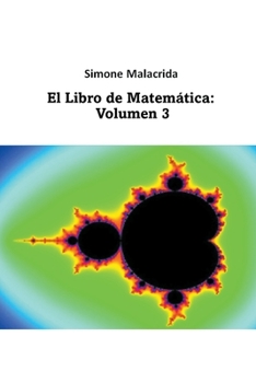 Paperback El Libro de Matemática: Volumen 3 [Spanish] Book