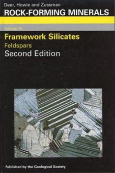 Hardcover Rock-Forming Minerals, Volume 4A: Framework Silicates - Feldspars Book
