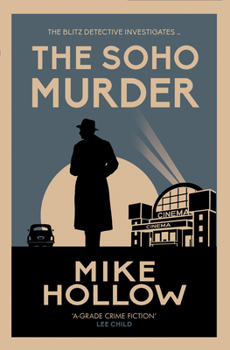 Paperback The Soho Murder: The Enthralling Wartime Murder Mystery Book