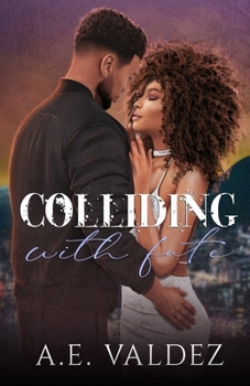 Paperback Colliding With Fate Book