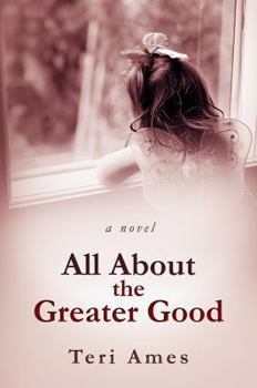 Paperback All About the Greater Good Book