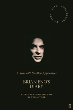 Hardcover Year with Swollen Appendices : Brian Eno's Diary Book