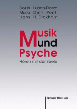 Paperback Musik Und Psyche: Hören Mit Der Seele [German] Book
