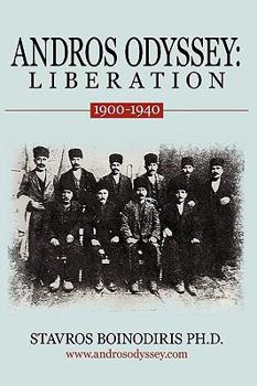 Paperback Andros Odyssey: Liberation: (1900-1940) Book