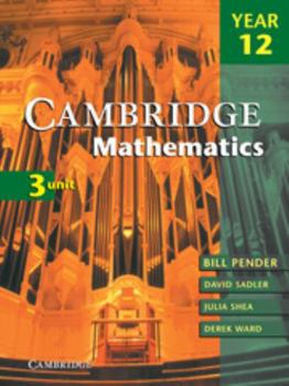 Paperback Cambridge 3 Unit Mathematics Year 12 Book