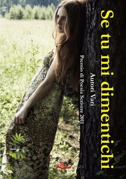 Paperback Se tu mi dimentichi [Italian] Book