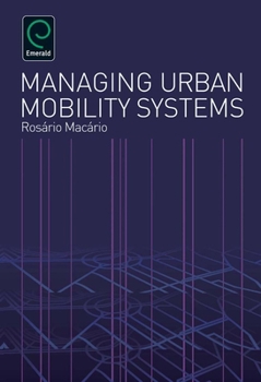 Hardcover Managing Urban Mobility Systems Book