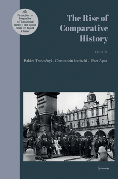 Hardcover The Rise of Comparative History Book