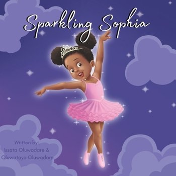 Paperback Sparkling Sophia: A Book for Grieving Mothers Book