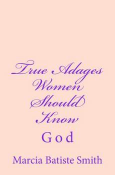 Paperback True Adages Women Should Know: God Book