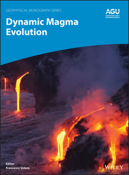 Hardcover Dynamic Magma Evolution Book