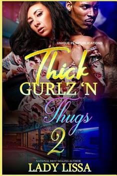 Paperback Thick Gurlz 'N Thugs 2 Book