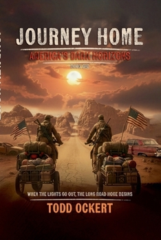 Journey Home (America's Dark Horizons)