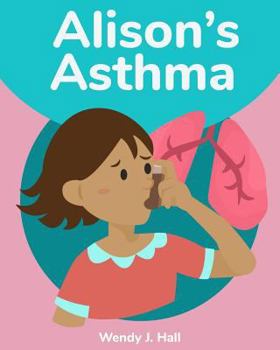 Paperback Alison's Asthma Book