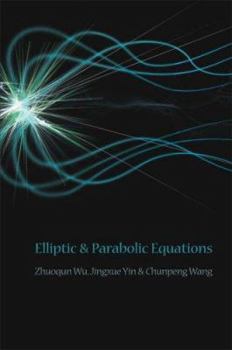 Paperback Elliptic and Parabolic Equations Book