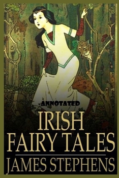 Paperback Irish Fairy Tales "Annotated" Book