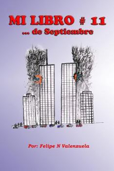 Paperback Mi libro #11... de septiembre [Spanish] Book