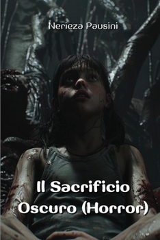 Paperback Il Sacrificio Oscuro (Horror) [Italian] Book
