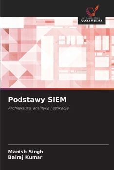 Paperback Podstawy SIEM [Polish] Book
