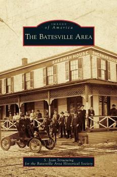 The Batesville Area - Book  of the Images of America: Indiana