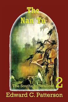 Paperback The Nan Tu - Southern Swallow Book II Book
