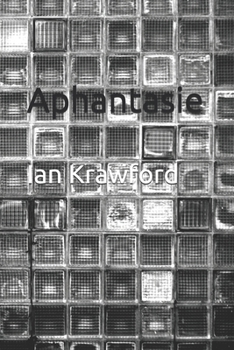 Aphantasie: Les mémoires disloqués d’un aphantasique en quête de cohérence (French Edition)