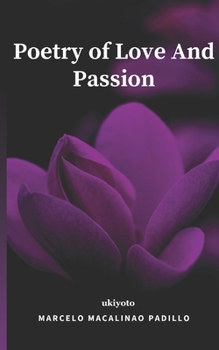 Paperback Poetry of Love And Passion Book