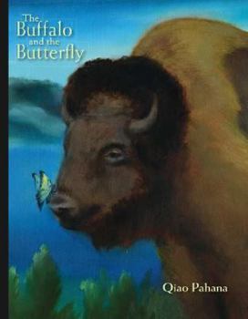Paperback The Buffalo and the Butterfly Book