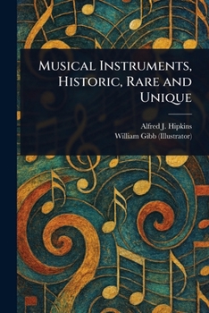 Paperback Musical Instruments, Historic, Rare and Unique Book