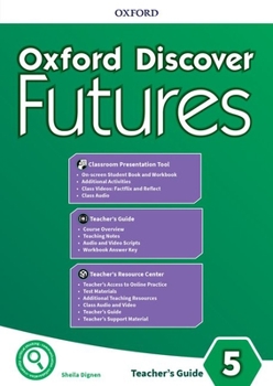 Oxford Discover Futures Level 5 Teachers Pack