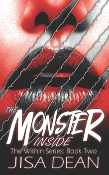 The Monster Inside - Book #2 of the Within