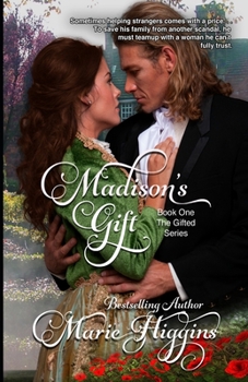 Madison's Gift - Book #1 of the Gifted