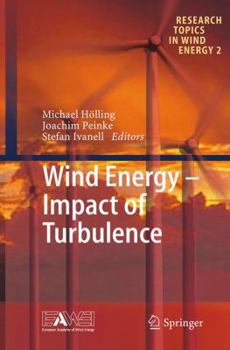 Paperback Wind Energy - Impact of Turbulence Book