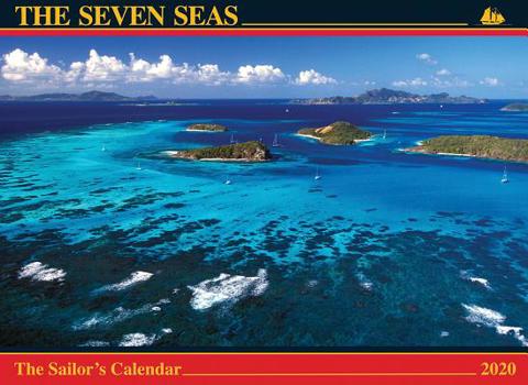 Calendar Seven Seas Calendar 2020: The Sailor's Calendar Book