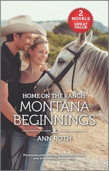 Mass Market Paperback Home on the Ranch: Montana Beginnings Book