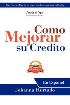 Paperback Como Mejorar Su Credito: En Espanol [Spanish] Book