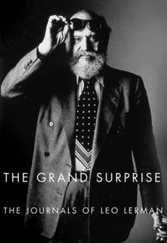 Hardcover The Grand Surprise: The Journals of Leo Lerman Book