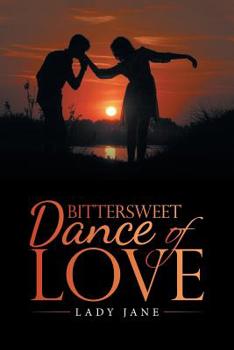 Paperback Bittersweet Dance of Love Book