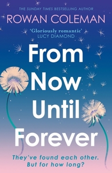 Paperback From Now Until Forever: The Romantic, Sweeping, Epic Love Story Like No Other Book