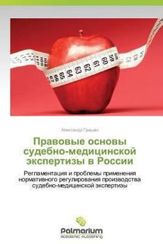 Paperback Pravovye Osnovy Sudebno-Meditsinskoy Ekspertizy V Rossii [Russian] Book