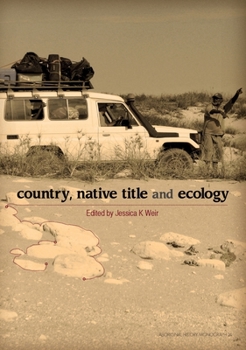 Paperback Country, Native Title and Ecology Book