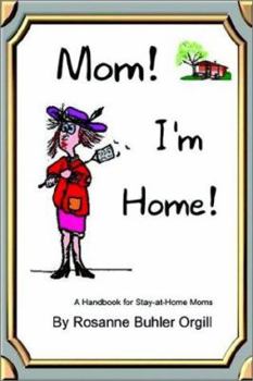 Paperback Mom! I'm Home! Book