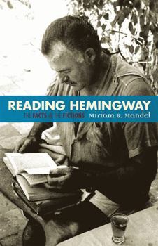 Paperback Reading Hemingway: The Facts in the Fictions Book